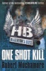 One Shot Kill, Book 6 (Paperback) - Robert Muchamore Photo