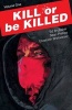 Kill or be Killed, Volume 1 (Paperback) - Sean Phillips Photo