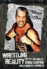 Wrestling Reality - The Life and Mind of , Wrestling's Gay Superstar (Paperback) - Chris Kanyon Photo