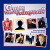 Guess Who's Adopted? (Paperback) - Laura Kowalczyk Richards Photo