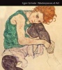 Egon Schiele Masterpieces of Art (Hardcover, New edition) - Rosalind Ormiston Photo