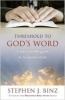 Thereshold of God's Word (Paperback) - Stephen J Binz Photo