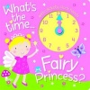 Fairy Princess Clock Book - Learn How to Read the Time with the Fairy Princess! (Novelty book) - Carly Blake Photo