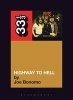 "AC DC"'s "Highway to Hell" (Paperback) - Joe Bonomo Photo