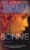 Bonnie (Paperback) - Iris Johansen Photo