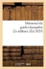 Memorial Du Garde-Champetre, Ou Instruction Generale Et Methodique Sur Les Attributions (French, Paperback) - Sans Auteur Photo