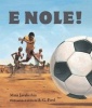 E Nole! (Tswana, Paperback) - Mina Javaherbin Photo