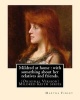 Mildred at Home - With Something about Her Relatives and Friends.: By:  (Original Version) Mildred Keith Series (Paperback) - Martha Finley Photo