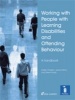 Working with People with Learning Disabilities and Offending Behaviour - A Handbook (Paperback) - Eddie Chaplin Photo