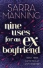 Nine Uses for an Ex Boyfriend (Paperback) - Sarra Manning Photo