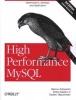 High Performance MySQL - Optimization, Backups, Replication, and More (Paperback, 3rd Revised edition) - Baron Schwartz Photo