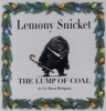 The Lump Of Coal (Hardcover) - Lemony Snicket Photo