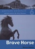 Brave Horse (Paperback) - Sharon Siamon Photo