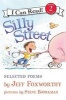 Silly Street - Selected Poems (Paperback) - Jeff Foxworthy Photo