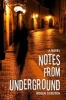 Notes from Underground (Hardcover) - Roger Scruton Photo