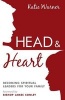 Head & Heart - Becoming Spiritual Leaders for Your Family (Paperback) - Katie Warner Photo