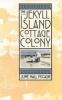 The Jekyll Island Cottage Colony (Hardcover, New) - June Hall McCash Photo