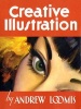 Creative Illustration (Hardcover) - Andrew Loomis Photo