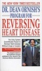 Dr. 's Programme for Reversing Heart Disease (Paperback, New edition) - Dean Ornish Photo