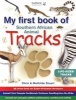 My First Book of Southern African Animal Tracks (English & Foreign language, Paperback) - Chris Stuart Photo