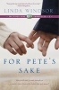 For Pete's Sake (Paperback) - Linda Windsor Photo