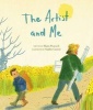 The Artist and Me (Hardcover) - Shane Peacock Photo