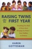 Raising Twins After the First Year - Everything You Need to Know About Bringing Up Twins, from Toddlers to Preteens (Paperback) - Karen Gottesman Photo