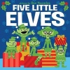 Five Little Elves (Board book) - Public Domain Photo