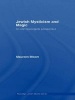 Jewish Mysticism and Magic - An Anthropological Perspective (Paperback) - Maureen Bloom Photo