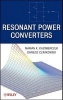 Resonant Power Converters (Hardcover, 2nd Revised edition) - Marian K Kazimierczuk Photo