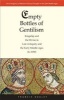 Empty Bottles of Gentilism - Kingship and the Divine in Late Antiquity and the Early Middle Ages (to 1050) (Hardcover) - Francis Oakley Photo