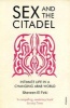 Sex and the Citadel - Intimate Life in a Changing Arab World (Paperback) - Shereen el Feki Photo