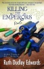 Killing the Emperors (Hardcover) - Ruth Dudley Edwards Photo