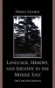 Language, Memory, and Identity in the Middle East - The Case for Lebanon (Hardcover) - Franck Salameh Photo