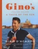 A Taste of the Sun: Gino's Italian Escape (Book 2) (Hardcover) - Gino DAcampo Photo