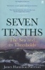 Seven-Tenths - The Sea and Its Thresholds (Paperback, Main) - James Hamilton Paterson Photo