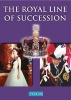 The Royal Line of Succession - The British Monarchy from Egbert AD802 to Queen Elizabeth II (Paperback) - Dulcie M Ashdown Photo