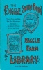 Biggle's Swine Book - Much Old and More New Hog Knowledge, Arranged in Alternate Streaks of Fat and Lean (Hardcover) - Jacob Biggle Photo