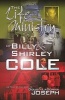 The Life and Ministry of Billy and Shirley Cole - A True Story That Reads Like the Book of Acts (Paperback) - Billy Cole Photo