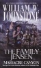 The Family Jensen - Massacre Canyon (Paperback) - William W Johnstone Photo