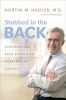 Stabbed in the Back - Confronting Back Pain in an Overtreated Society (Hardcover) - Nortin M Hadler Photo