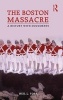 The Boston Massacre - A History with Documents (Hardcover) - Neil Longley York Photo