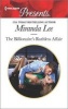 The Billionaire's Ruthless Affair (Paperback) - Miranda Lee Photo