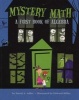 Mystery Math - A First Book of Algebra (Paperback) - David A Adler Photo