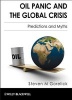 Oil Panic and the Global Crisis - Predictions and Myths (Hardcover) - Steven M Gorelick Photo