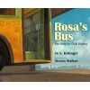 Rosa's Bus - The Ride to Civil Rights (Paperback) - Jo S Kittinger Photo