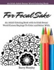 For Focal Sake - A de-Stress Coloring Book - An Adult Coloring Book with 60 Irish Swear Word/Curses/Sayings to Color and Relax with (Paperback) - Barry Murphy Photo