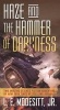 Haze and the Hammer of Darkness (Paperback) - L E Modesitt Photo