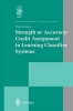 Strength or Accuracy: Credit Assignment in Learning Classifier Systems (Paperback, Softcover reprint of the original 1st ed. 2004) - Tim Kovacs Photo