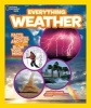 Everything: Weather - Facts, Photos, and Fun That Will Blow You Away (Paperback) - Kathy Furgang Photo